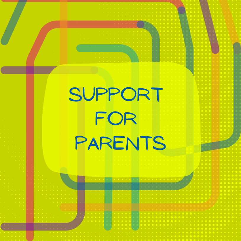 Support for Parents
